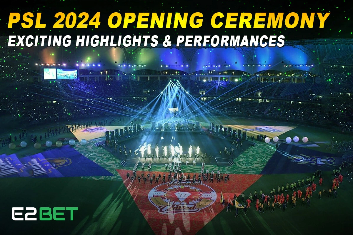 PSL 2024 Opening Ceremony