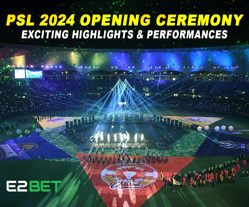 PSL 2024 Opening Ceremony