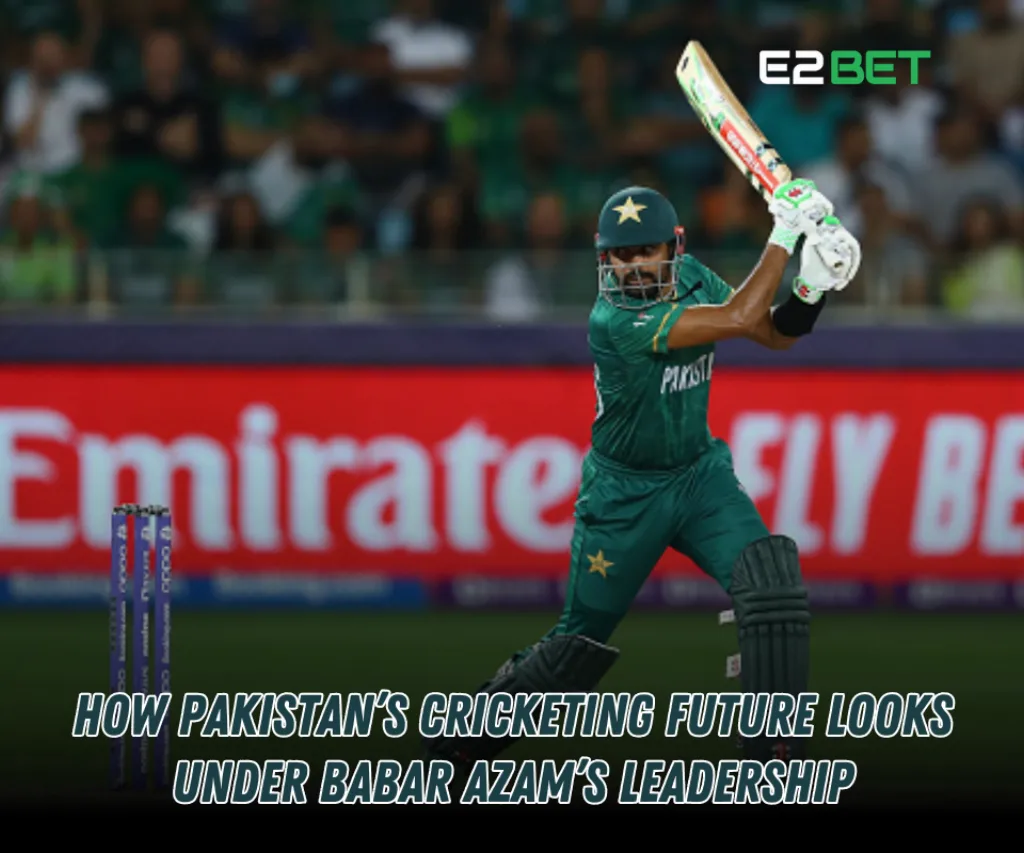 How Babar Azam is Shaping Pakistan's Cricketing Future