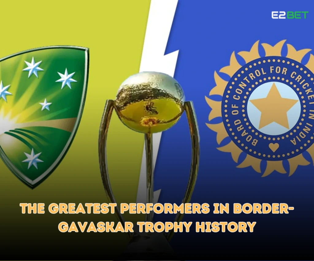 The Greatest Performers in Border-Gavaskar Trophy History