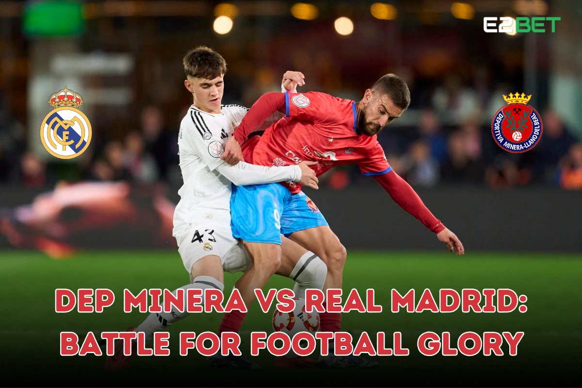 Dep Minera vs Real Madrid 