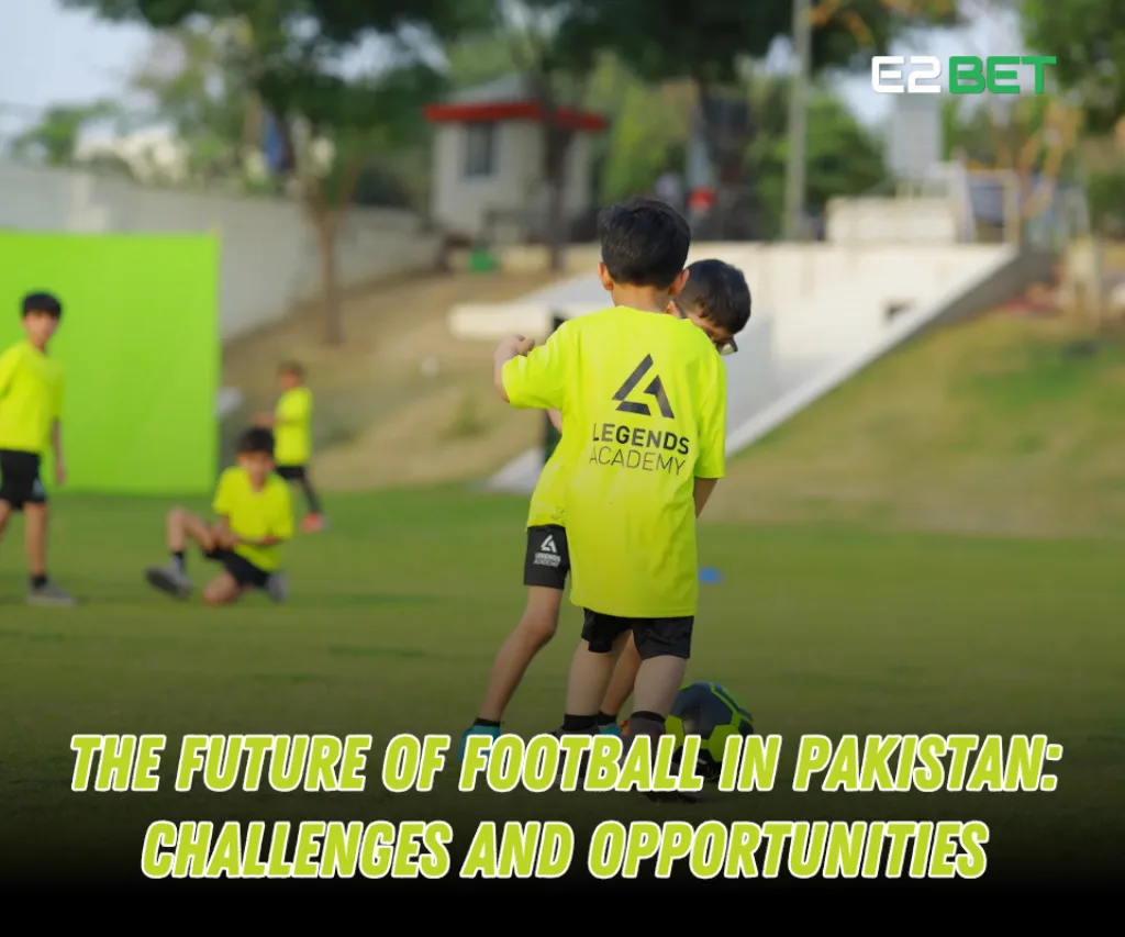 The Future of Football in Pakistan