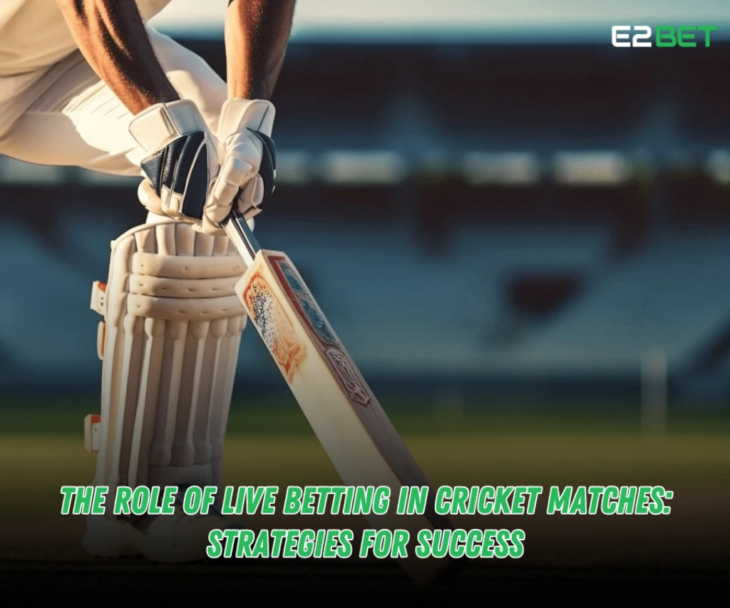 Live Cricket Betting Strategies: Succeed with Dynamic Odds