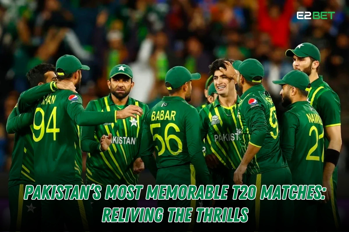 Pakistan’s Most Memorable T20 Matches