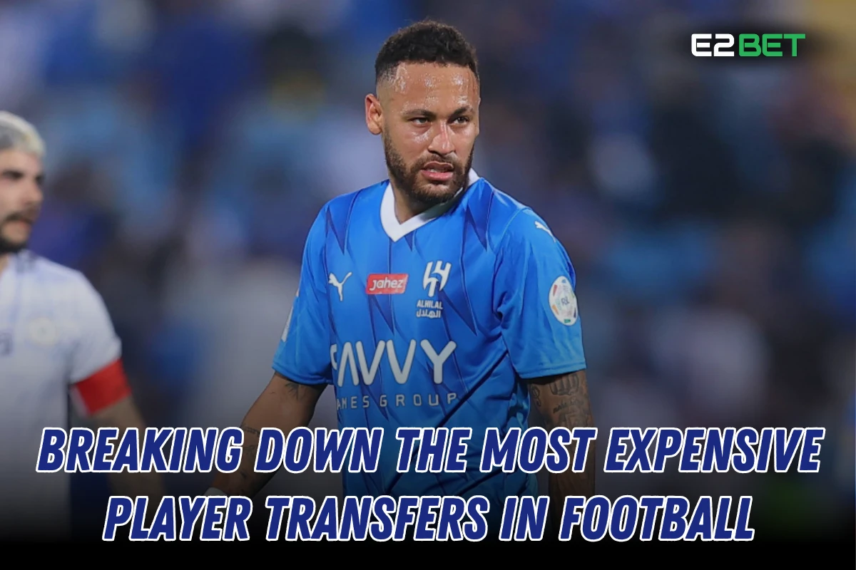 Top Most Expensive Football Player Transfers: A Breakdown