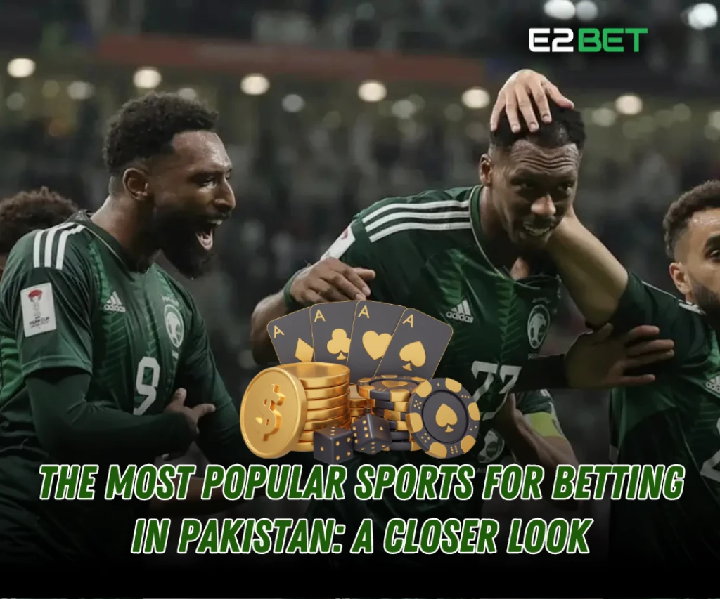 Popular Sports for Betting in Pakistan: Cricket, Football, and More