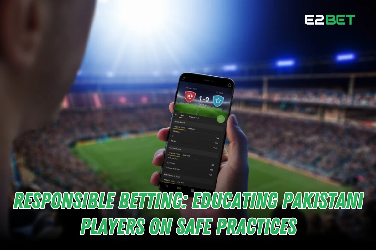 Responsible Betting: Safe Practices for Pakistani Players