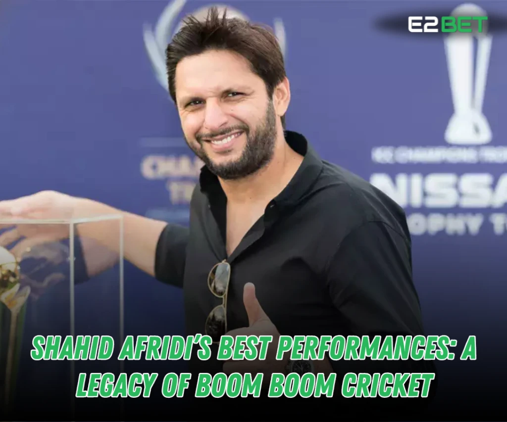 Shahid Afridi’s Best Cricket Performances