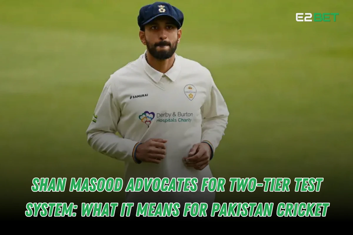 Shan Masood Advocates Two-Tier Test System