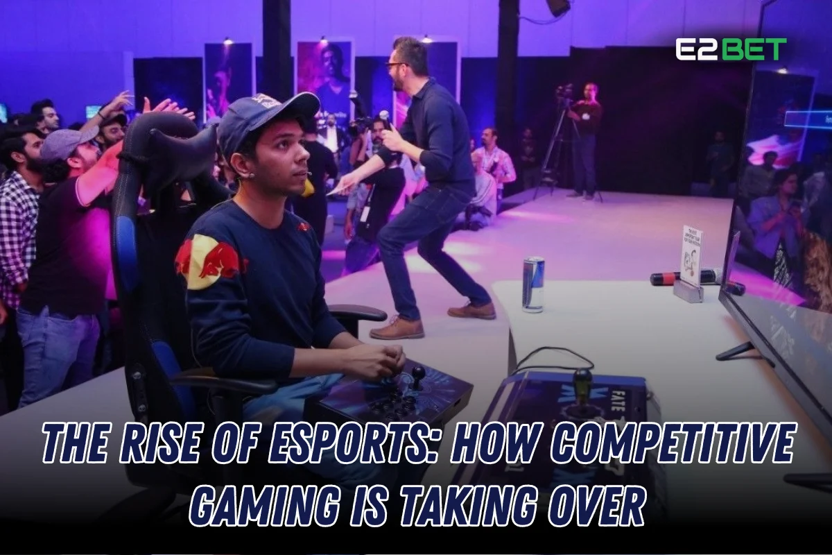 The Rise of Esports