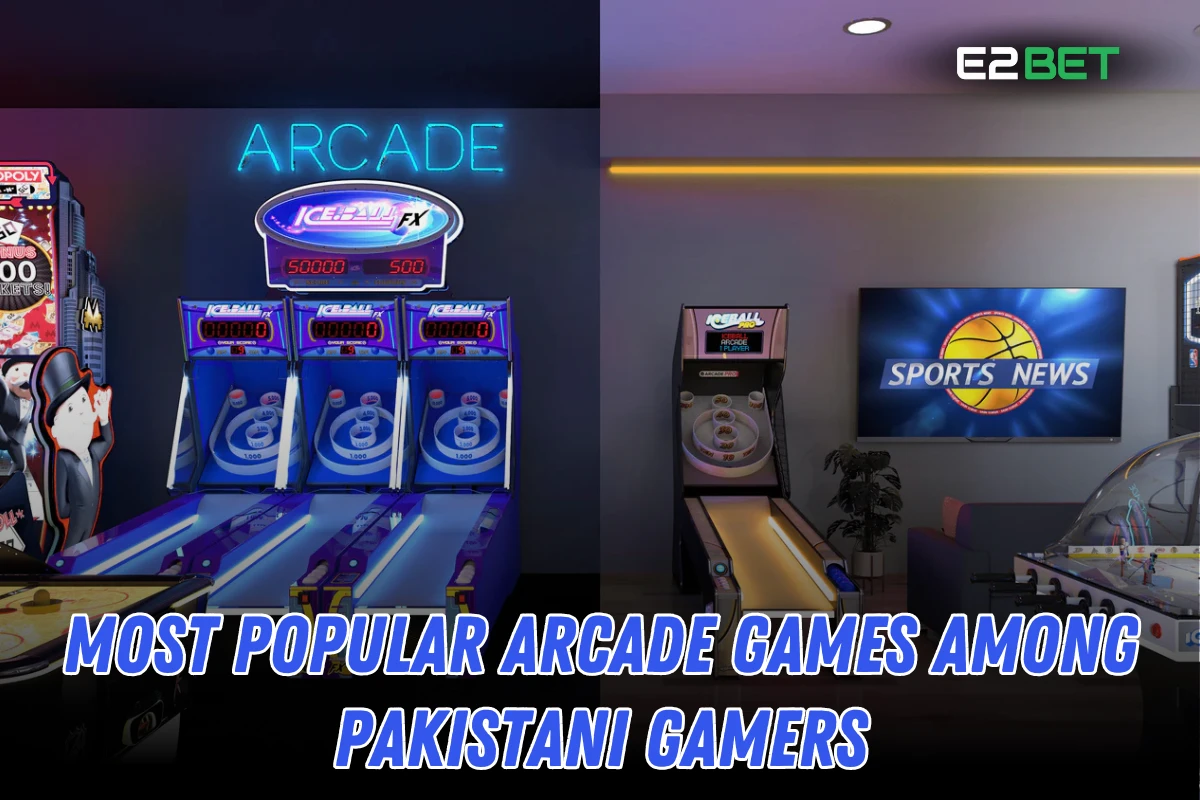 Most Popular Arcade Games Among Pakistani Gamers