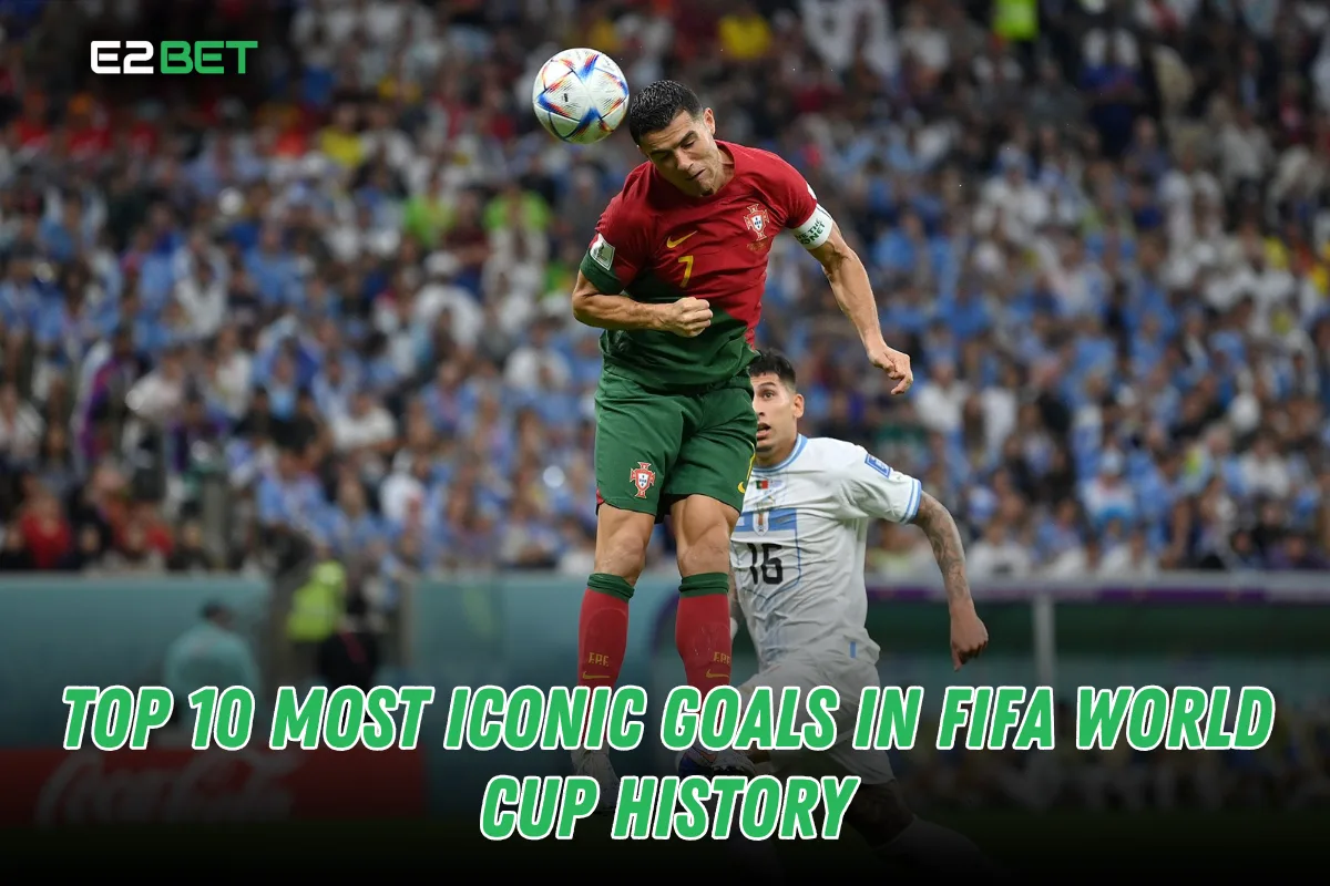 Top 10 Most Iconic Goals in FIFA World Cup History 