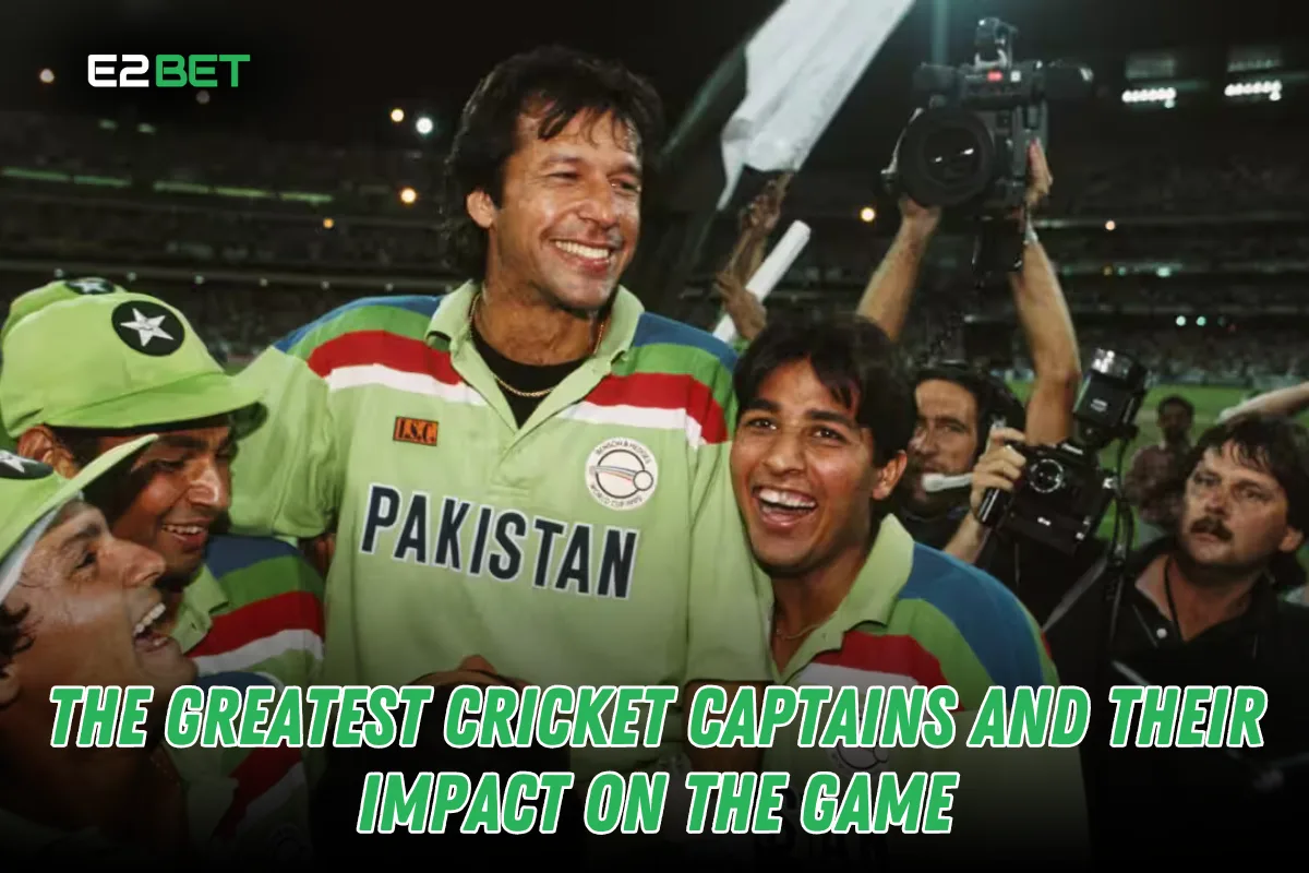 The Greatest Cricket Captains and Their Impact on the Game
