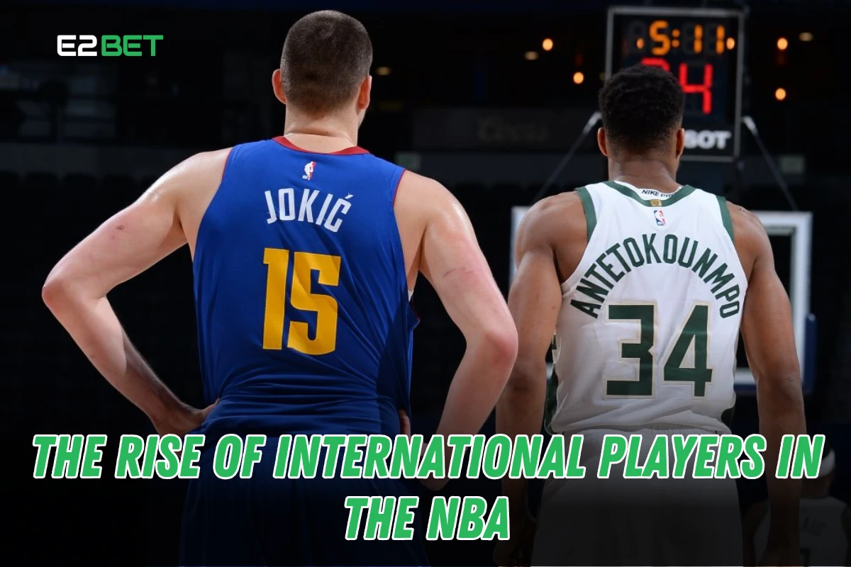 The Rise of International Players in the NBA
